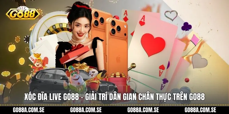 Xóc đĩa live